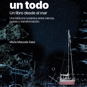 Parte de un todo: un libro desde el mar [libro digital/pdf]